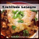 Enchilada Lasagna Recipe