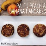 Paleo Peach and Banana Pancakes